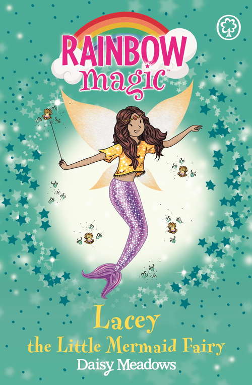 Book cover of Lacey the Little Mermaid Fairy: The Fairytale Fairies Book 4 (Rainbow Magic #4)