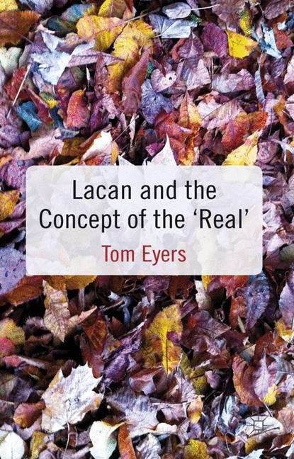 Book cover of Lacan and the Concept of the ‘Real’
