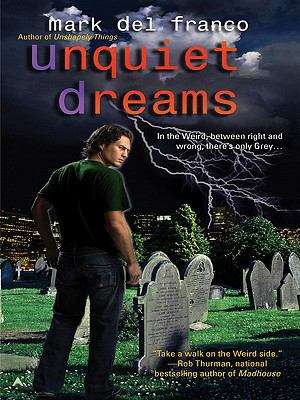 Unquiet Dreams (Connor Grey #2)