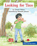 Book cover of Looking for Taco (Fountas & Pinnell LLI Green: Level C, Lesson 33)
