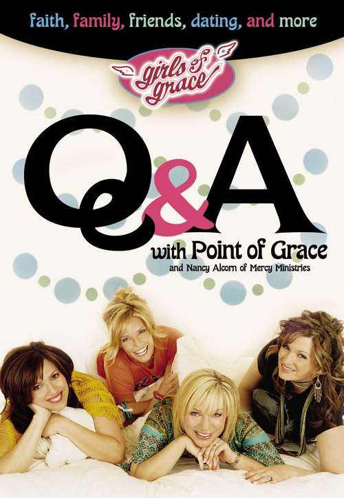 Book cover of Girls of Grace Q & A
