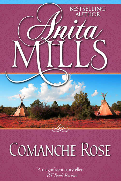 Book cover of Comanche Rose (Digital Original)