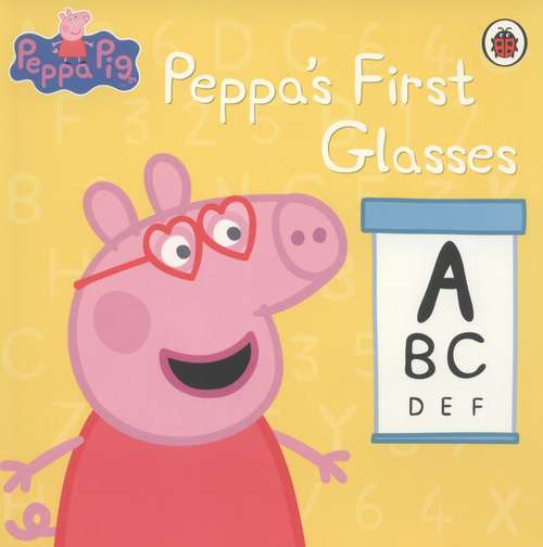 Peppa's first glasses (Peppa Pig)