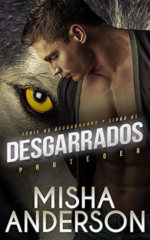 Book cover of Desgarrados Libro 1: Proteger