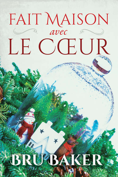 Book cover of Fait maison avec le cœur: Homemade from the Heart FR
