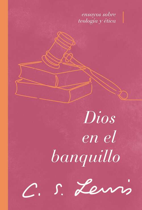 Book cover of Dios en el banquillo: Ensayos sobre teología y ética