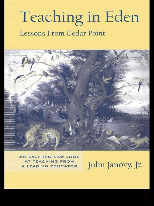 Teaching in Eden: Lessons from Cedar Point