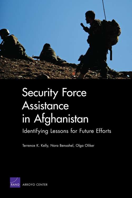 Security Force Assistance in Afghanistan