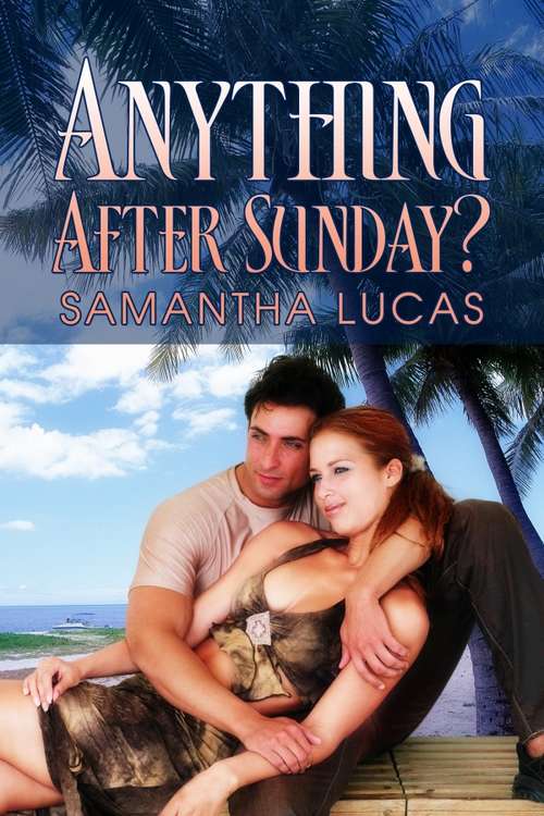 Book cover of Anything After Sunday?