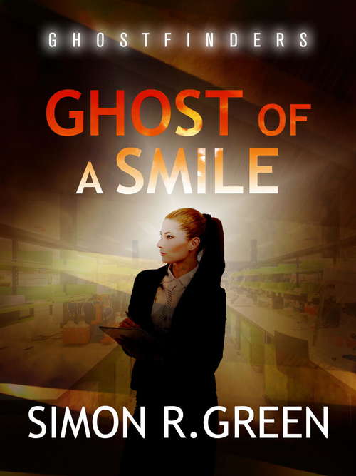 Book cover of Ghost of a Smile: Ghost Finders Book 2
