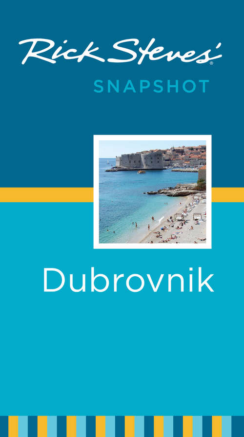 Book cover of Rick Steves' Snapshot Dubrovnik