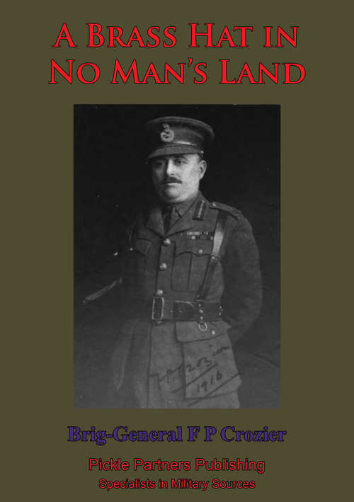 Book cover of A Brass Hat In No Man’s Land