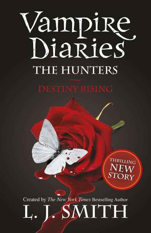 The Hunters: Book 10 (The Vampire Diaries #10)