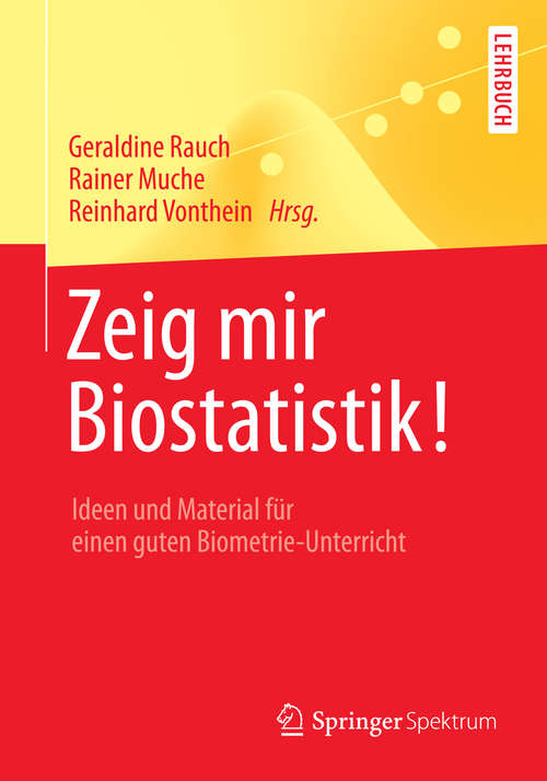 Book cover of Zeig mir Biostatistik!