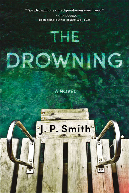 Book cover of The Drowning: A Novel