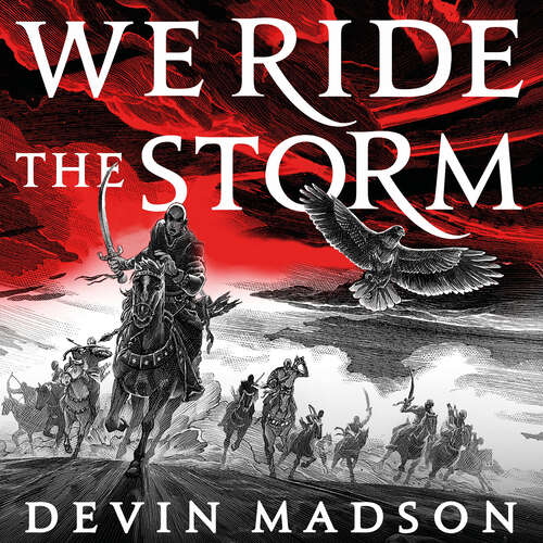 Book cover of We Ride the Storm: The Reborn Empire, Book One (The Reborn Empire #1)