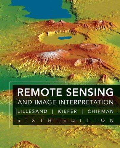 Remote Sensing and Image Interpretation (6th Edition)