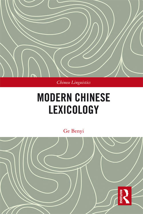 Modern Chinese Lexicology (Chinese Linguistics)