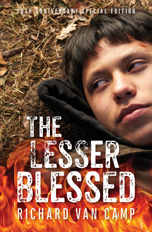 The Lesser Blessed: A Novel