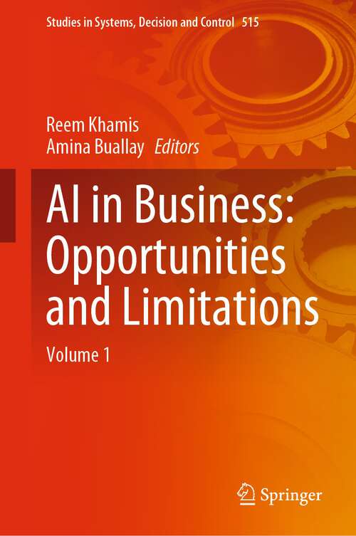 Book cover of AI in Business: Volume 1 (1st ed. 2024) (Studies in Systems, Decision and Control #515)