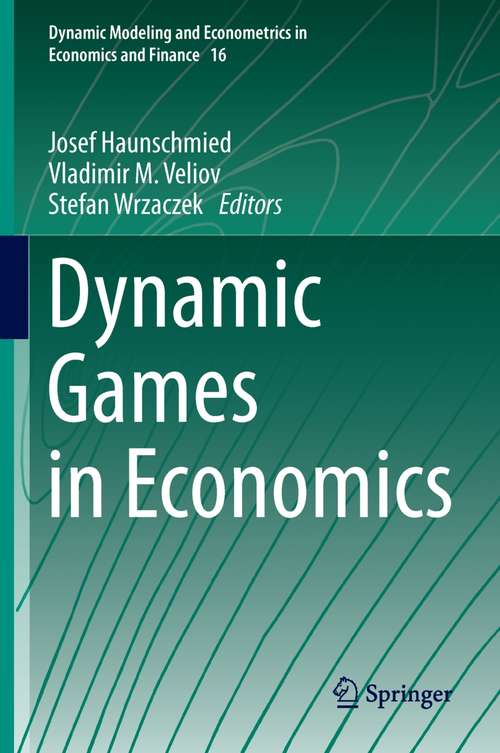 Book cover of Dynamic Games in Economics