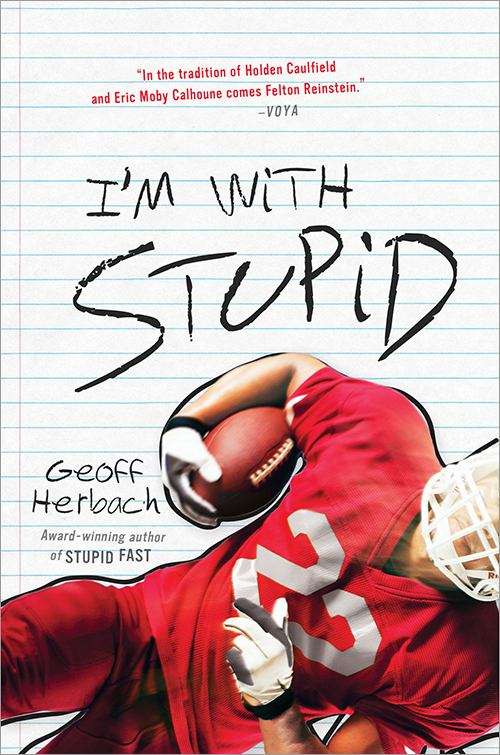 Book cover of I'm With Stupid (Felton Reinstein #3)