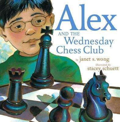 Book cover of Alex and the Wednesday Chess Club