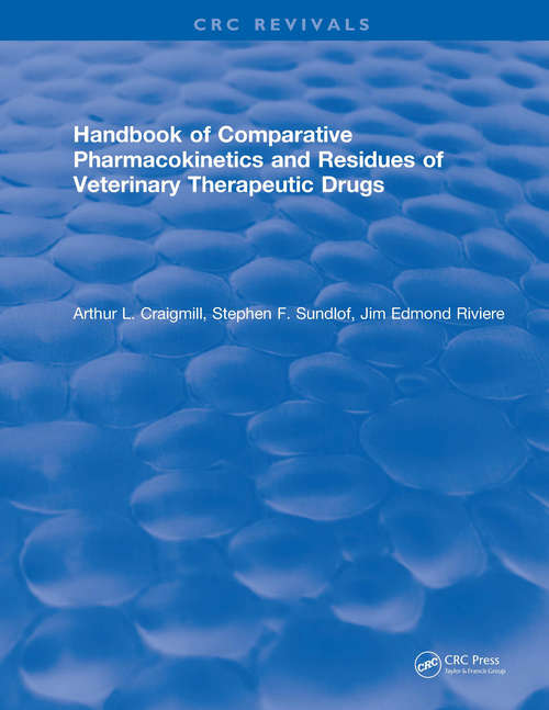 Book cover of Handbook of Comparative Pharmacokinetics and Residues of Veterinary Therapeutic Drugs