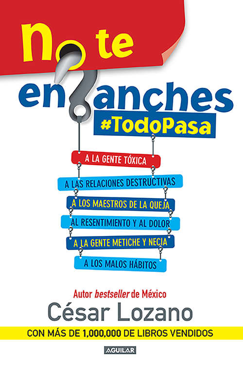 Book cover of No te enganches #Todopasa