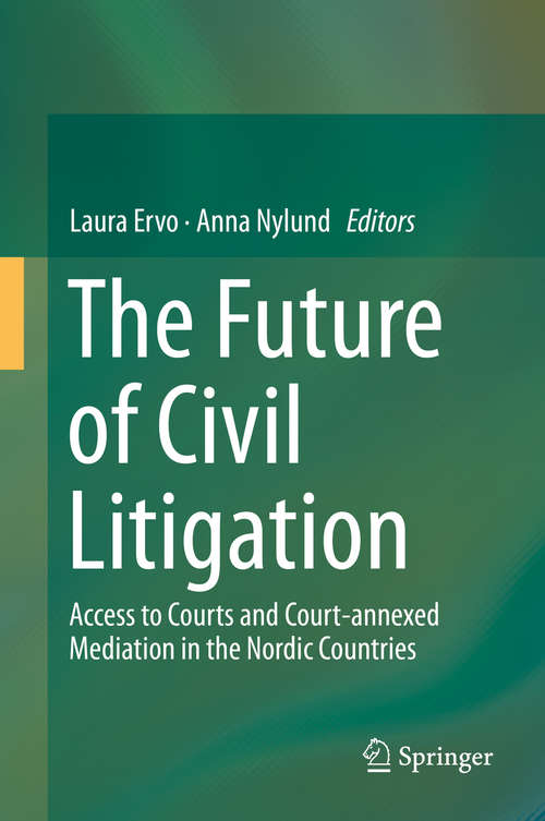 Book cover of The Future of Civil Litigation