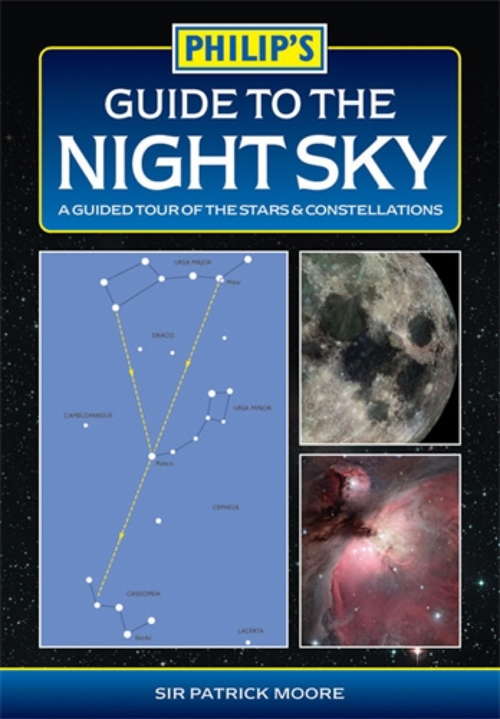 Book cover of Philip's Guide to the Night Sky: A guided tour of the stars and constellations (Philip's Guide to...)