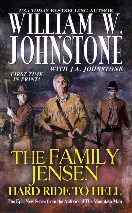 Book cover of The Family Jensen #4: Hard Ride to Hell