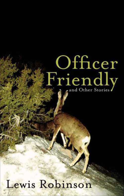 Book cover of Officer Friendly and Other Stories