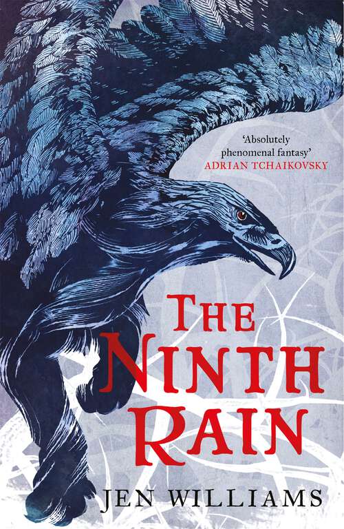 Book cover of The Ninth Rain: British Fantasy Award Winner 2018 (The Winnowing Flame Trilogy #1)