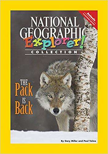 Book cover of The Pack Is Back, Pathfinder Edition (National Geographic Explorer Collection)