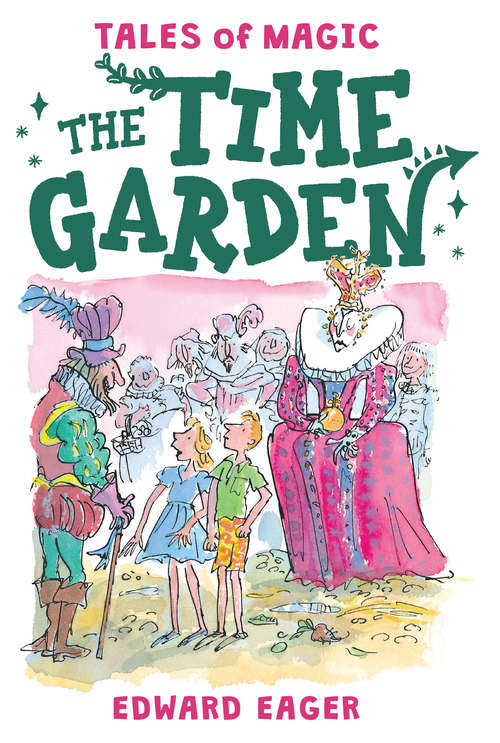 Book cover of The Time Garden (Tales of Magic #4)