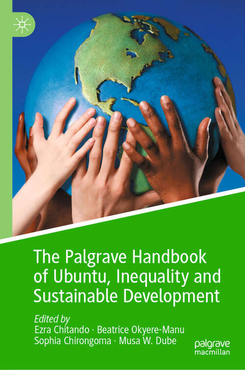 Book cover of The Palgrave Handbook of Ubuntu, Inequality and Sustainable Development