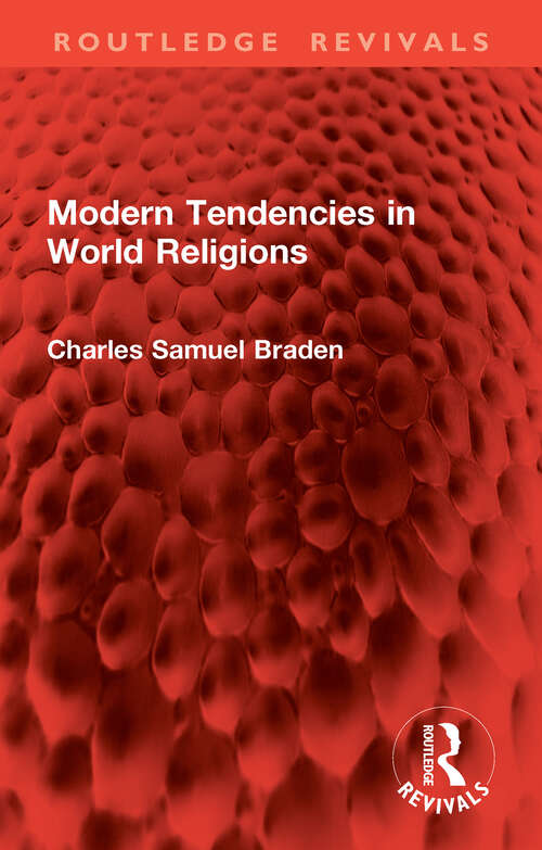 Book cover of Modern Tendencies in World Religions (1) (Routledge Revivals)