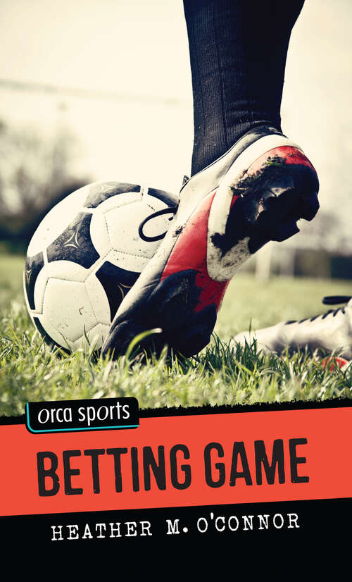 Book cover of Betting Game (Orca Sports)