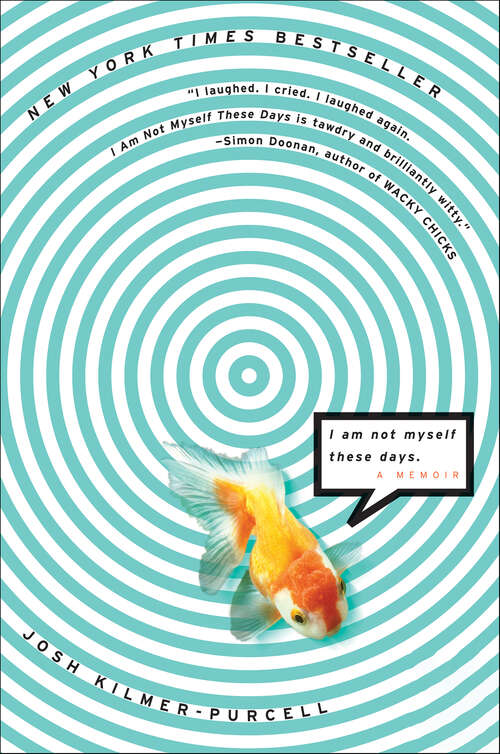 Book cover of I Am Not Myself These Days