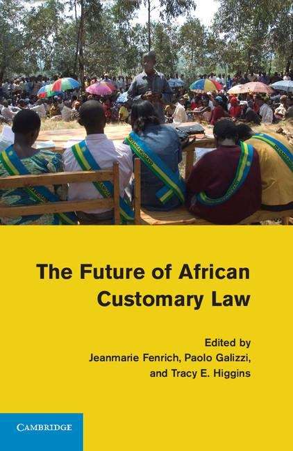 Book cover of The Future of African Customary Law