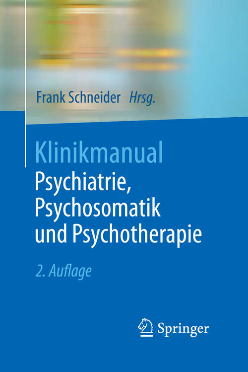 Book cover of Klinikmanual Psychiatrie, Psychosomatik und Psychotherapie