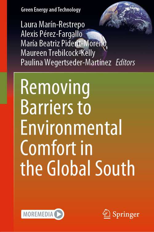 Book cover of Removing Barriers to Environmental Comfort in the Global South (1st ed. 2023) (Green Energy and Technology)