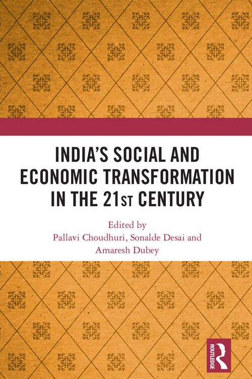 Book cover of India’s Social and Economic Transformation in the 21st Century