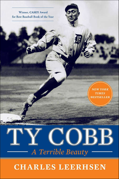 Book cover of Ty Cobb: A Terrible Beauty