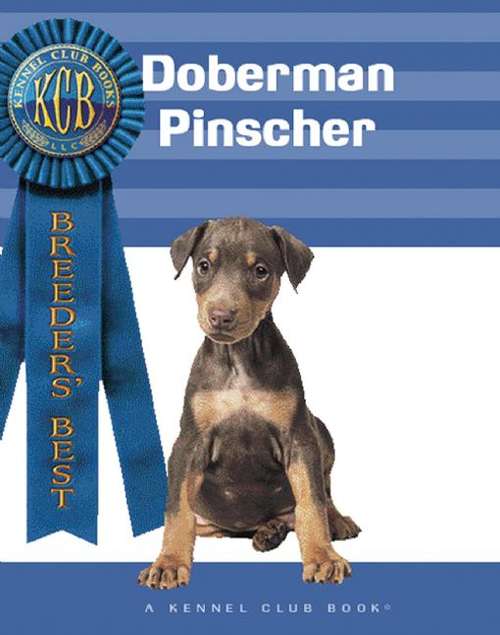 Book cover of Doberman Pinscher (Kennel Club Book)
