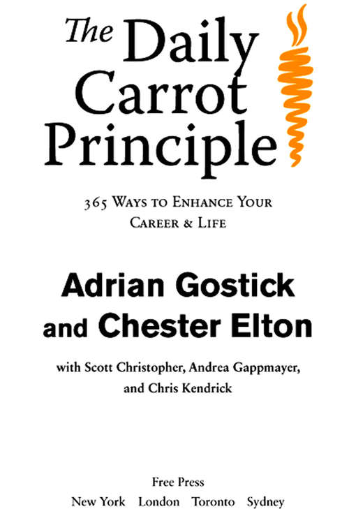Book cover of The Daily Carrot Principle: 365 Ways to Enhance Your Career and Life