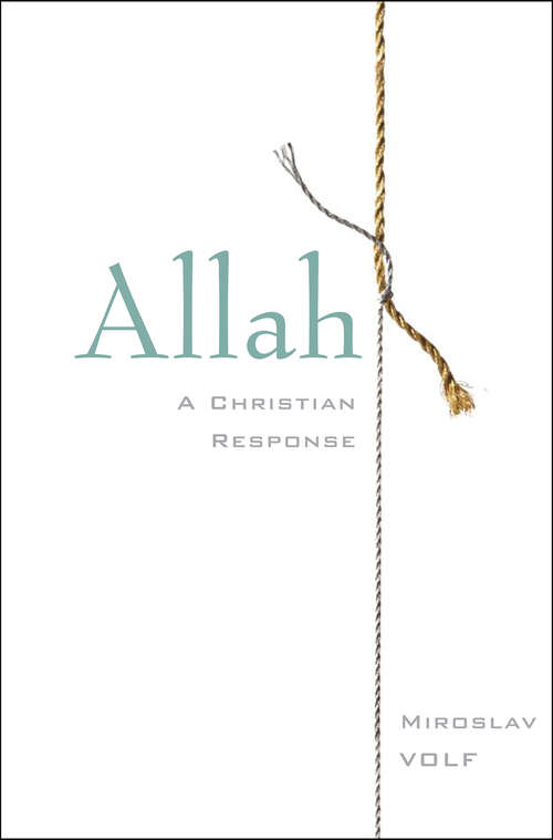 Book cover of Allah: A Christian Response