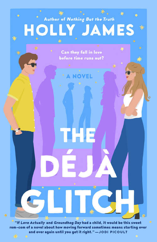 Book cover of The Déjà Glitch: A Novel