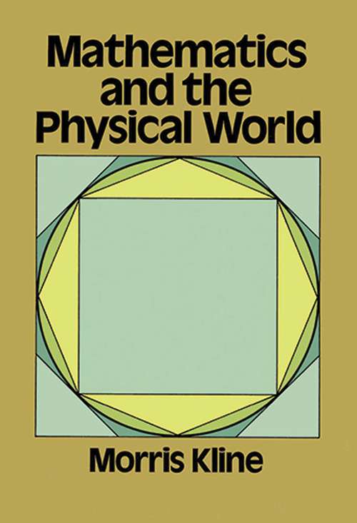 Book cover of Mathematics and the Physical World
